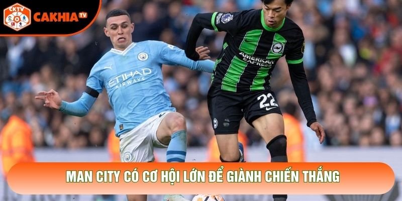 Man City có cơ hội lớn để giành chiến thắng Man City có cơ hội lớn để giành chiến thắng