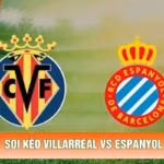 Soi Kèo Villarreal Vs Espanyol 3h00 Ngày 31/10 - La Liga